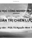 Bài giảng Quản trị chiến lược: Chương 1 - PGS.TS.Nguyễn Minh Tuấn