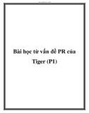 Bài học từ vấn đề PR của Tiger (P1)