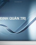 Bài giảng Quản trị học - Chương 3: Quyết định quản trị