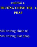 Bài giảng Kinh doanh quốc tế - Chương 4: Môi trường chính trị pháp luật