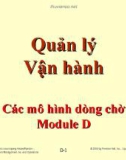 Bài giảng Quản lý vận hành - Module D: Các mô hình dòng chờ