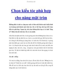 Chọn kiểu tóc phù hợp cho nàng mặt tròn