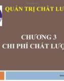 Quản trị chất lượng-Chương 3: Chi phí chất lượng