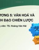 Bài giảng Quản trị chiến lược: Chương 5 - TS. Hoàng Văn Hải