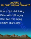 Bài giảng Quản trị chất lượng: Chương 2 - PGS.TS. Đỗ Thị Ngọc