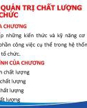 Bài giảng Quản trị chất lượng - Chương 2: Quản trị chất lượng trong tổ chức (Năm 2022)