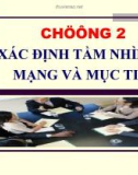 Chương 2: Xác định tầm nhìn, sứ mạng và mục tiêu