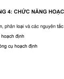 Bài giảng Quản trị học - Chương 4: Chức năng hoạch định