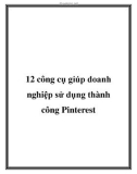 12 công cụ giúp doanh nghiệp sử dụng thành công Pinterest