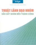 Business Edge – Thuật lãnh đạo nhóm part 1