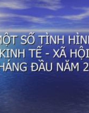 MỘT SỐ TÌNH HÌNH KINH TẾ - XÃ HỘI 6 THÁNG ĐẦU NĂM 2010