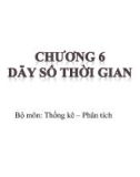 Bài giảng Nguyên lý thống kê - Chương 6: Dãy số thời gian