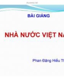 Bài giảng Nhà nước Việt Nam - Phan Đặng Hiếu Thuận