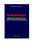 Hệ thống văn bản pháp quy hướng dẫn công tác đảm bảo chất lượng, vệ sinh, an toàn thực phẩm trong trường học: Phần 1