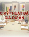 Bài giảng Các kỹ thuật đánh giá dự án