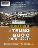 Đột phá kinh tế ở trung quốc 1978-2008: phần 1