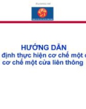 Bài giảng Hướng dẫn quy định thực hiện cơ chế một cửa, cơ chế một cửa liên thông