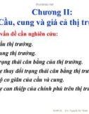 Bài giảng Kinh tế vi mô I (Micro-economics I) - Chương 2: Cầu, cung và giá cả thị trường