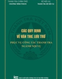 các quy định về văn thư lưu trữ phục vụ công tác thanh tra ngành nội vụ: phần 1