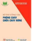 Kiến thức về công tác phòng cháy chữa cháy rừng: Phần 1