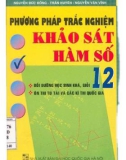 Một số phương pháp giải bài tập trắc nghiệm Khảo sát hàm số 12: Phần 1