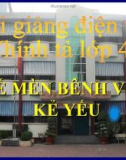 Bài giảng Tiếng Việt 4 tuần 1 bài: Chính tả Nghe - viết: Dế Mèm bênh vực kẻ yếu, phân biệt l/n, an,ang