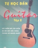 TỰ HỌC GUITAR_Tập 2