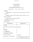 Giáo án Tiếng Việt 4 tuần 29 bài: Chính tả - Nghe - viết : Ai đã nghĩ ra các chữ số 1, 2, 3, 4...?. Phân biệt tr/ch, êt/êch