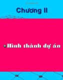 Quản lý dự án - Hình thành dự án