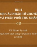 Bài giảng Chính sách ngoại thương: Bài 4 - Vũ Thành Tự Anh