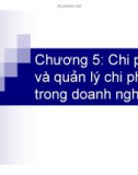 Bài giảng Kinh tế kinh doanh: Chương 5 - ThS. Nguyễn Thị Xuân Hường