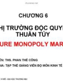 Bài giảng Kinh tế học vi mô I: Chương 6 - ThS. Phan Thế Công