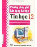 Giới thiệu các phương pháp giải các dạng bài tập Tin học 12: Phần 1