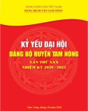 Kỷ yếu đại hội Đảng bộ huyện Tam Nông lần thứ XXX, nhiệm kỳ 2020 - 2025