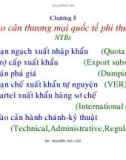 Bài giảng Kinh tế quốc tế: Chương 5 - GV. Nguyễn Hữu Lộc