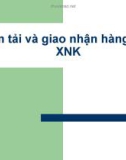 Vận tải và giao nhận hàng hóa xuất nhập khẩu