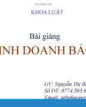 Bài giảng Luật kinh doanh bảo hiểm - Nguyễn Thị Bích Phượng