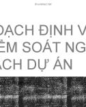 Bài giảng Hoạch định và kiểm soát ngân sách dự án - ĐH Kinh tế TP.HCM