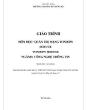 Giáo trình Quản trị mạng Windows Server (Ngành: Công nghệ thông tin - Cao đẳng) - Trường Cao đẳng Xây dựng số 1