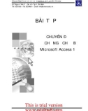 CHUYÊN ĐỀ CHỨNG CHỈ B Microsoft Access 1