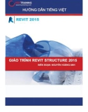 Bài giảng Giáo trình Revit Structure 2015 - Nguyễn Hoàng Anh