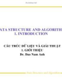 Bài giảng Cấu trúc dữ liệu và giải thuật: Giới thiệu - TS. Đào Nam Anh