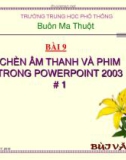 Giáo trình tin học trung học phổ thông - Bài 9