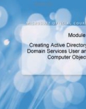 Module 2 Creating Active Directory Domain Services User and Computer Objects