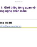 Bài giảng Công nghệ phần mềm: Chương 1 - Hoàng Thị Hà