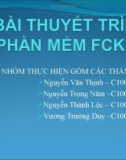 Bài thuyết trình phần mềm FCK