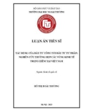 Luận án Tiến sĩ Kinh tế quốc tế: Tác động của đầu tư công đối với đầu tư tư nhân: Nghiên cứu trường hợp các vùng kinh tế trọng điểm tại Việt Nam