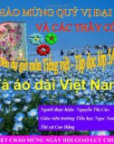 Bài giảng Tiếng việt 5 tuần 30 bài: Tà áo dài Việt Nam