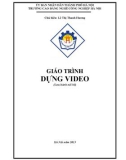 Giáo trình Dựng video - Lê Thị Thanh Hương (Chủ biên)