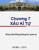 Bài giảng Cơ sở lập trình 1: Chương 7 - Lê Quý Tài